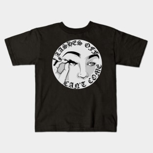 Lashes Off Kids T-Shirt